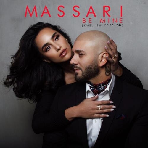 Be Mine (English Version) - Massari