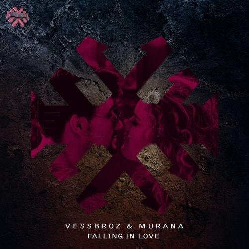 Falling In Love (Radio Edit) - Vessbroz feat. MURANA