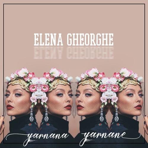 Yarnana Yarnane - Elena Gheorghe