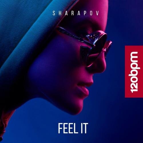 Feel It (Radio Mix) - Sharapov