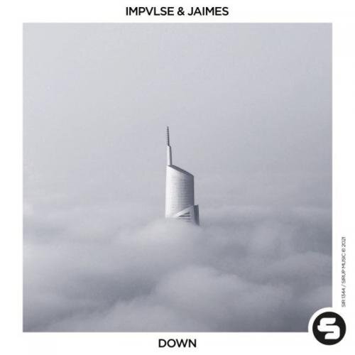 Down - Impvlse feat. Jaimes