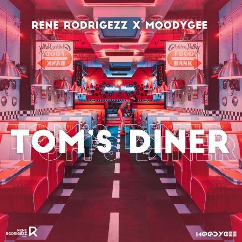 Tom s Diner - Rene Rodrigezz feat. Moodygee