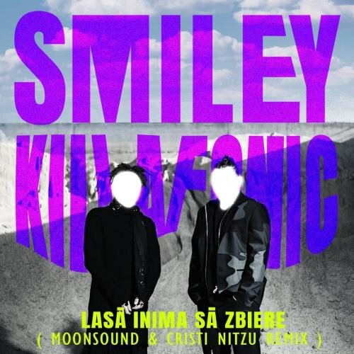 Lasa Inima Sa Zbiere (MoonSound & Cristi Nitzu Remix) - Smiley feat. Killa Fonic