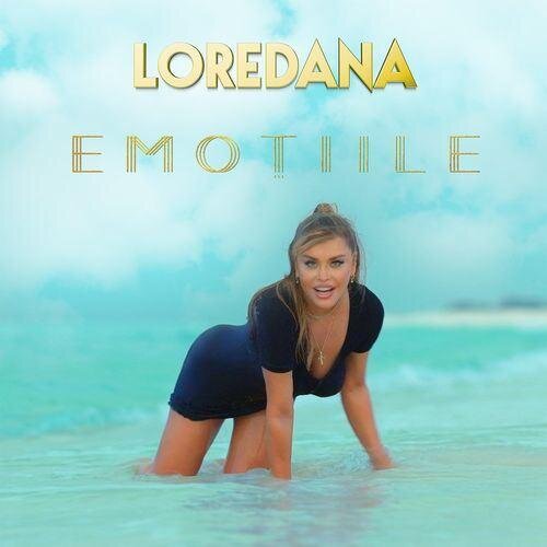 Emotiile - Loredana