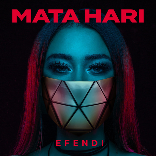 Mata Hari (Евровидение 2021 Азербайджан) - Efendi