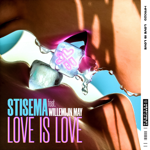 Love Is Love - Stisema feat. Willemijn May