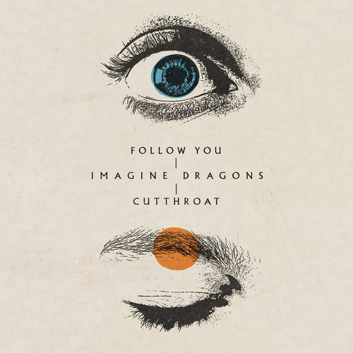 Follow You - Imagine Dragons