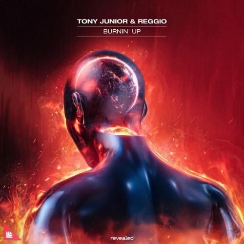 Burnin' Up - Tony Junior & Reggio