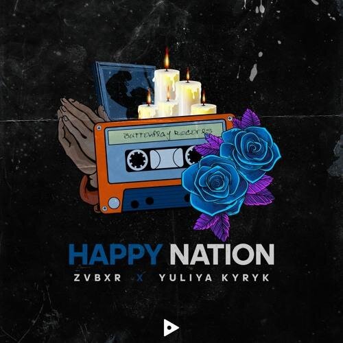 Happy Nation feat. Yuliya Kyryk (Demeter Remix) - ZVBXR