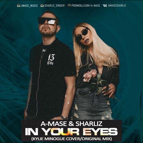 In Your Eyes (A-Mase & Sharliz Cover Remix) - Kylie Minogue