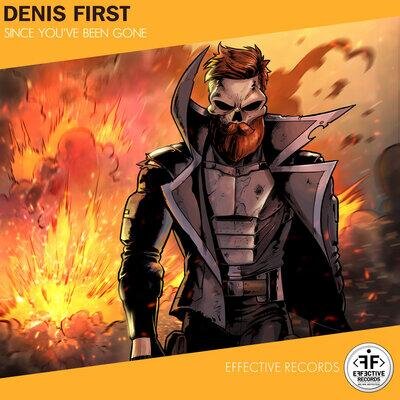 Since You've Been Gone - Denis First