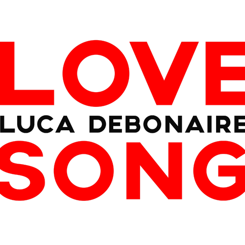 Love Song - Luca Debonaire