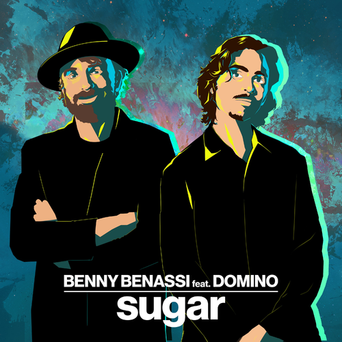 Sugar - Benny Benassi feat. Domino