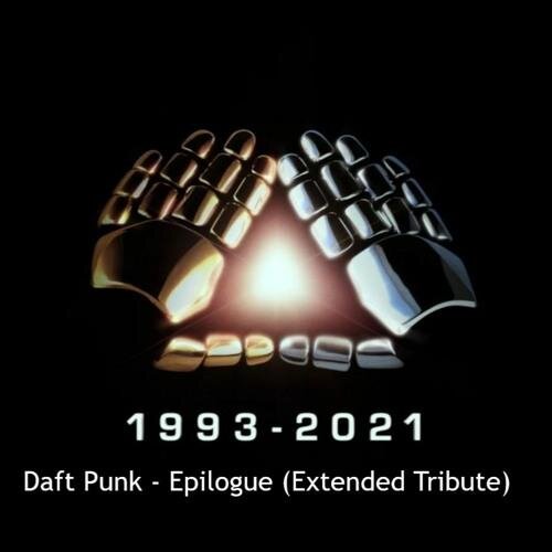 Epilogue - Daft Punk