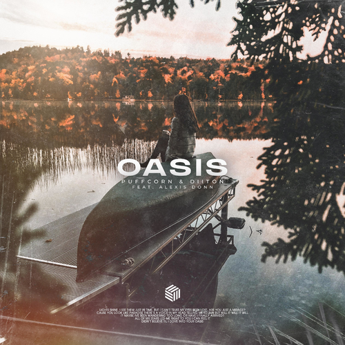 Oasis - PuFFcorn & Diiton & Alexis Donn