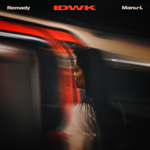 IDWK (Club Mix) - Remady & Manu-L