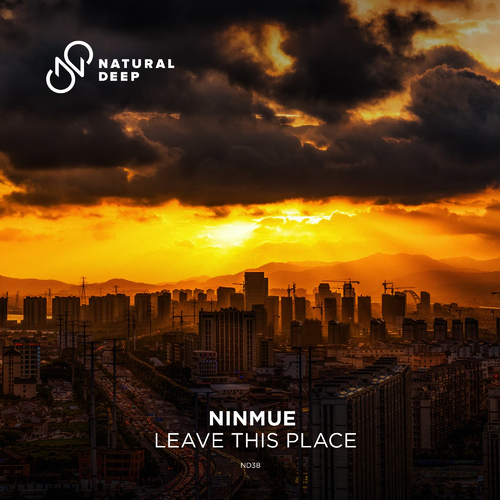 Leave This Place - Ninmue