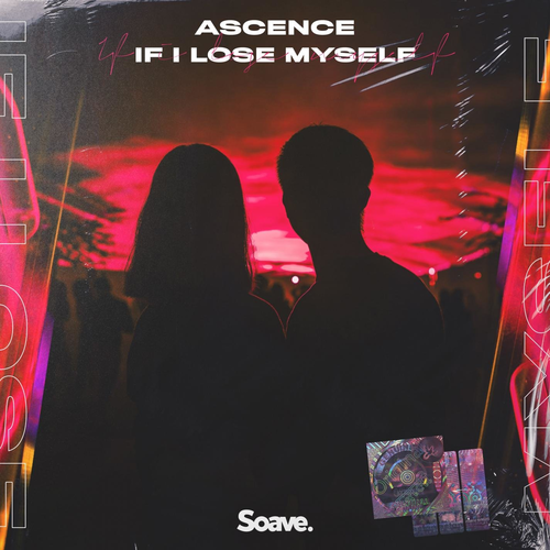 If I Lose Myself - Ascence