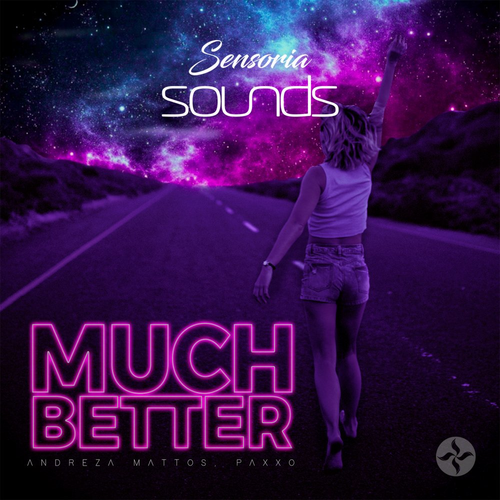 Much Better - Andreza Mattos & Paxxo