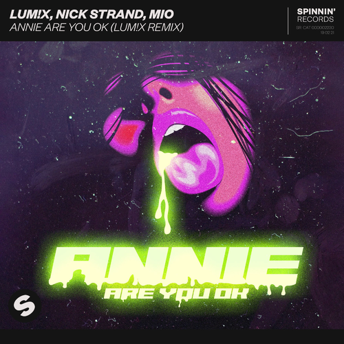 Annie Are You Ok (LUM!X Remix) - LUM!X & Nick Strand & Mio