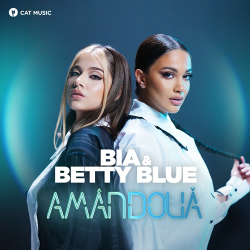 Amândouă - Bïa & Betty Blue