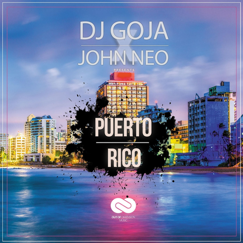 Puerto Rico - DJ Goja & John Neo