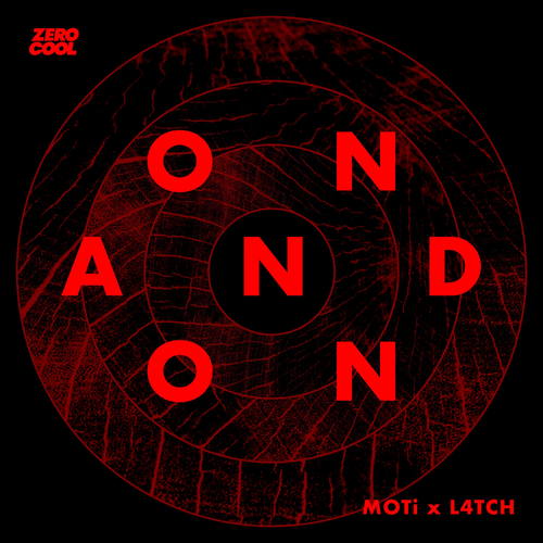 On And On - Moti & L4TCH