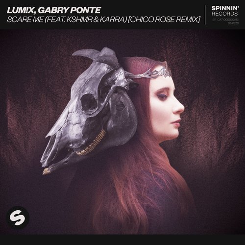 Scare Me (Chico Rose Remix) - LUM!X & Gabry Ponte feat. Karra & KSHMR