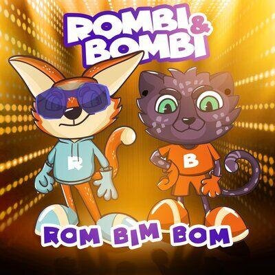 Rom Bim Bom (Drop the Cheese Radio Edit) - Rombi & Bombi