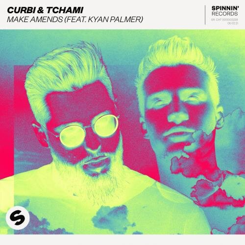 Make Amends - Curbi & Tchami feat. Kyan Palmer