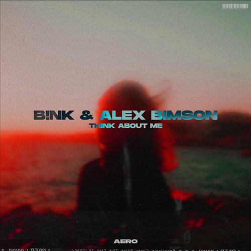 Think About Me - B!NK & Alex Bimson