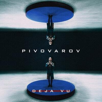 DEJA VU - Pivovarov