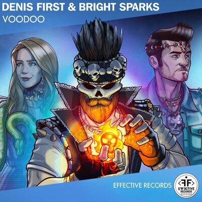 Voodoo - Denis First, Bright Sparks