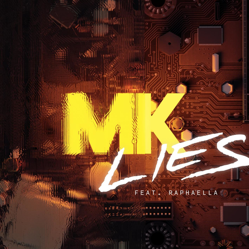 Lies - MK & Raphaella