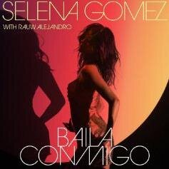 Baila Conmigo - Selena Gomez feat. Rauw Alejandro