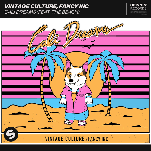 Cali Dreams - Vintage Culture & Fancy Inc feat. The Beach