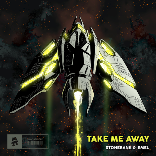 Take Me Away - Stonebank & Emel