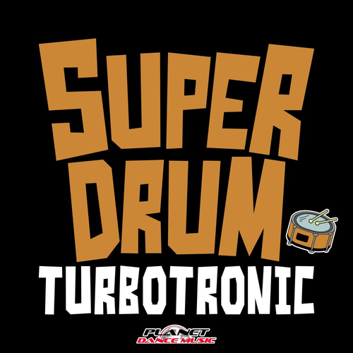 Super Drum - Turbotronic