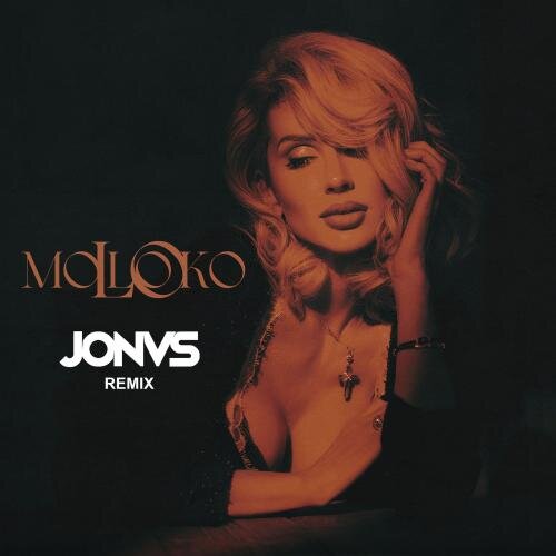 moLOko (JONVS Radio Edit) - LOBODA