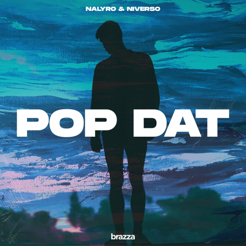 Pop Dat - NALYRO & NIVERSO