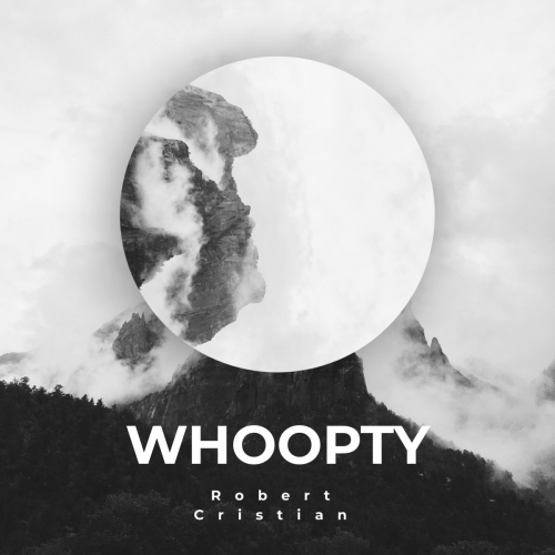 Whoopty - Robert Cristian