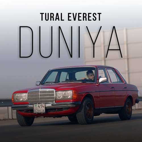 Duniya - TURAL EVEREST