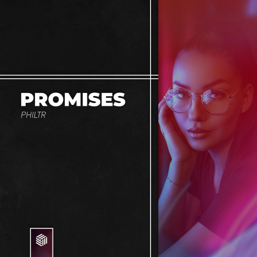 Promises - Philtr