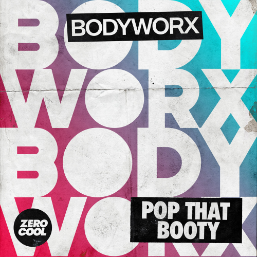 Pop That Booty - BODYWORX