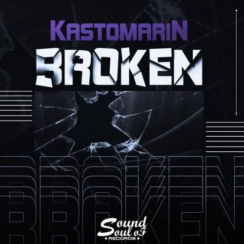 Broken - KastomariN