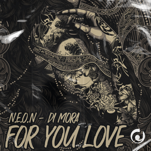 For You Love - N.E.O.N & Di Mora