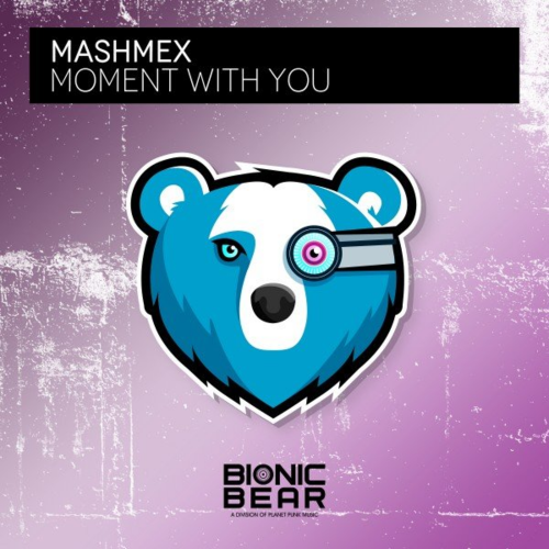 Moment with You - Mashmex