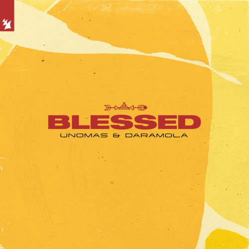 Blessed - UnoMas & Daramola