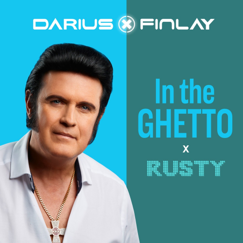 In The Ghetto - Darius & Finlay & Rusty