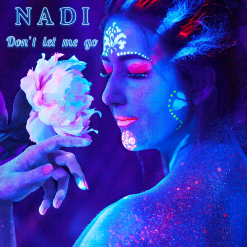 Don't Let Me Go - Nadi